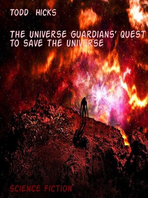 cover image of The Universe Guardians' Quest to save the Universe